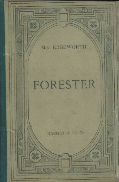 Livrenpoche : Forester - Ann Edgeworth - Livre