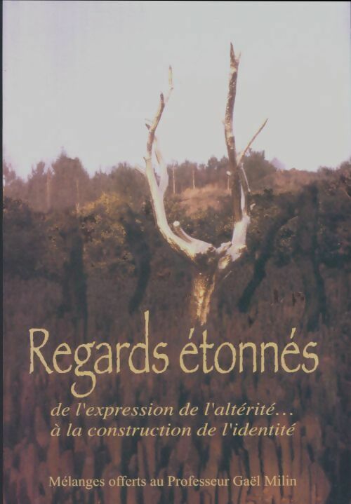 Livrenpoche : Regards étonnés - Gaël Milin - Livre