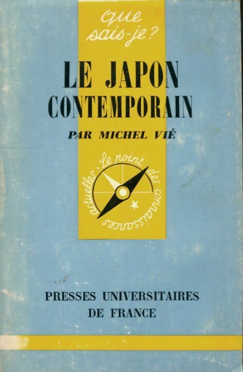 Livrenpoche : Le Japon contemporain - Michel Vié - Livre
