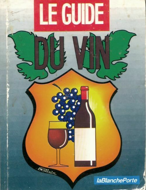 Livrenpoche : Le guide du vin - Collectif - Livre
