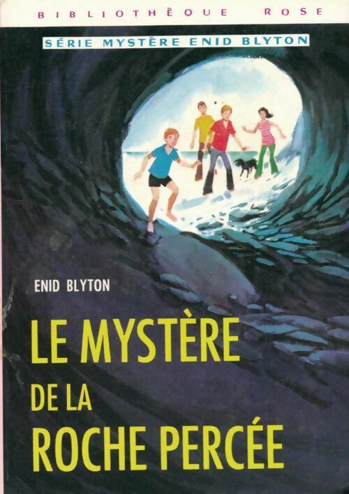 Livrenpoche : Le mystère de la Roche Percée - Enid Blyton - Livre