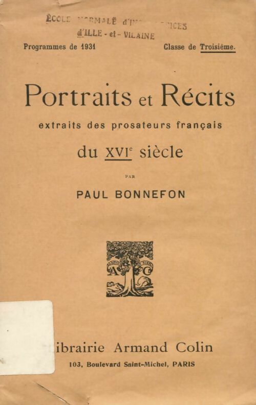 Livrenpoche : Portraits et récits du XVIe siècle 3e - Paul Bonnefon - Livre