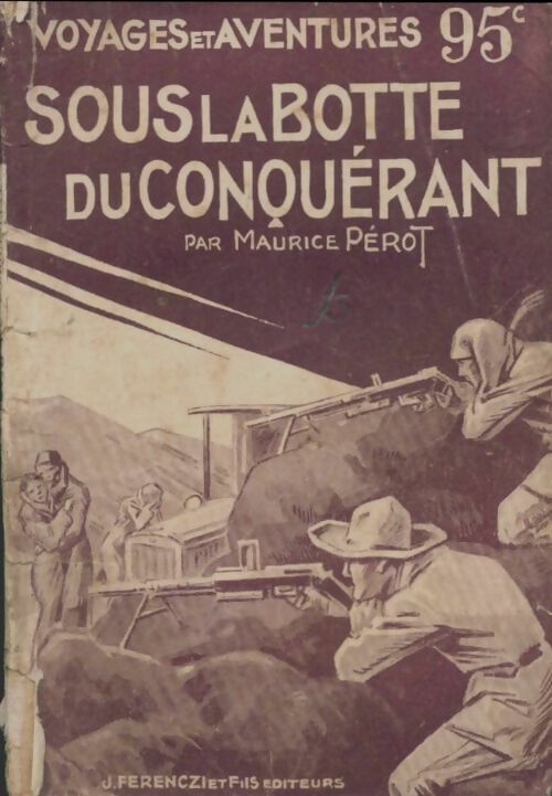 Livrenpoche : Sous la botte du conquérant - Maurice Pérot - Livre