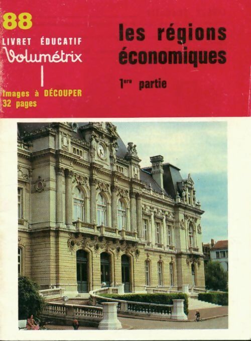 Livrenpoche : Les régions économiques Tome I - Collectif - Livre