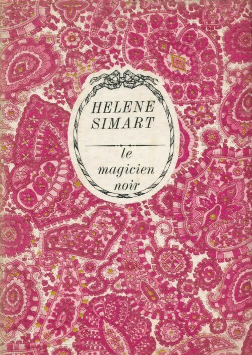 Livrenpoche : Le magicien noir - Hélène Simart - Livre