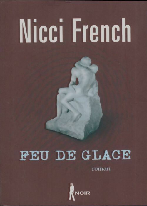 Livrenpoche : Feu de glace - Nicci French - Livre