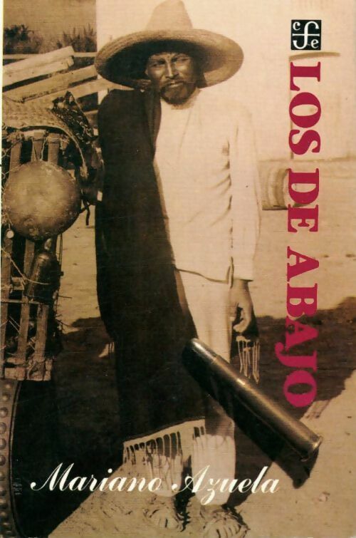 Livrenpoche : Los de abajo - Mariano Azuela - Livre