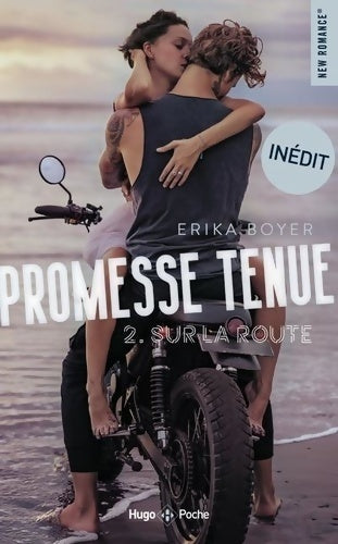 Promesse tenue Tome II : Sur la route - Erika Boyer - Livre