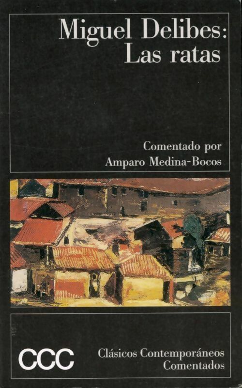 Livrenpoche : Las ratas - Miguel Delibes - Livre