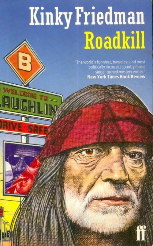 Livrenpoche : Roadkill - Kinky Friedman - Livre