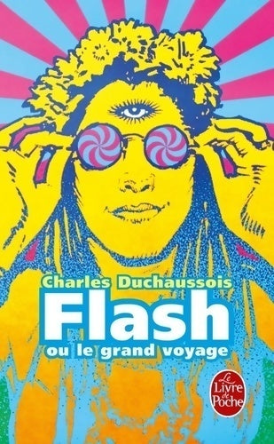 Livrenpoche : Flash ou le grand voyage - Charles Duchaussois - Livre