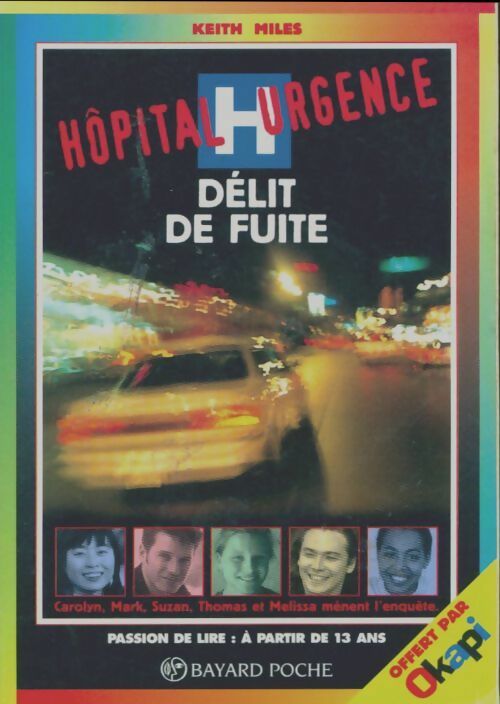 Livrenpoche : Délit de fuite - Keith Miles - Livre