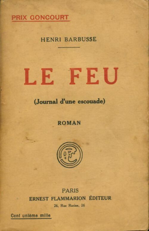 Le feu - Henri Barbusse - Livre