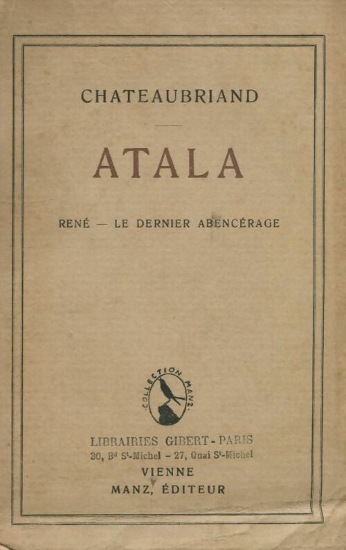 Livrenpoche : Atala / René / Le dernier Abencérage - François René Chateaubriand - Livre