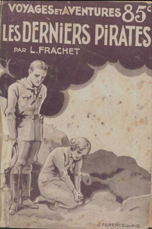 Livrenpoche : Les derniers pirates - L. Frachet - Livre