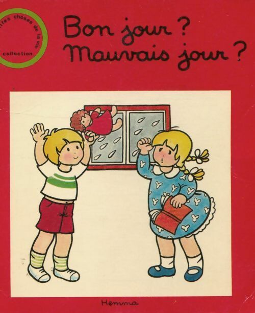 Livrenpoche : Bon jour ? mauvais jour ? - W. Hoff - Livre