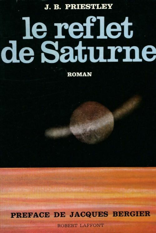 Livrenpoche : Le reflet de Saturne - John B. Priestley - Livre