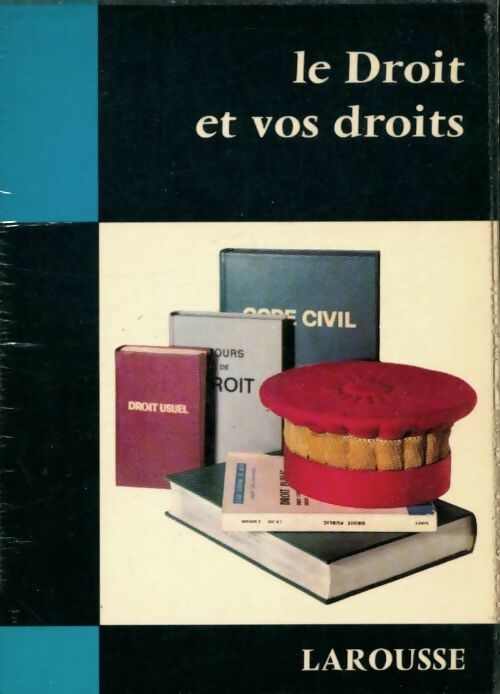 Livrenpoche : Le droit et vos droits - H. Durand - Livre