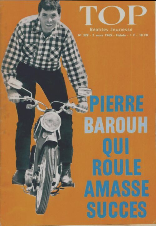 Livrenpoche : Top réalités jeunesse n°329 : Pierre Barouh qui roule amasse succès - Collectif - Livre