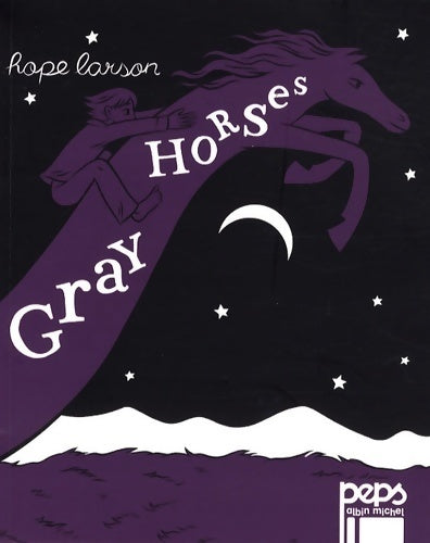 Livrenpoche : Gray horses - Hope Larson - Livre