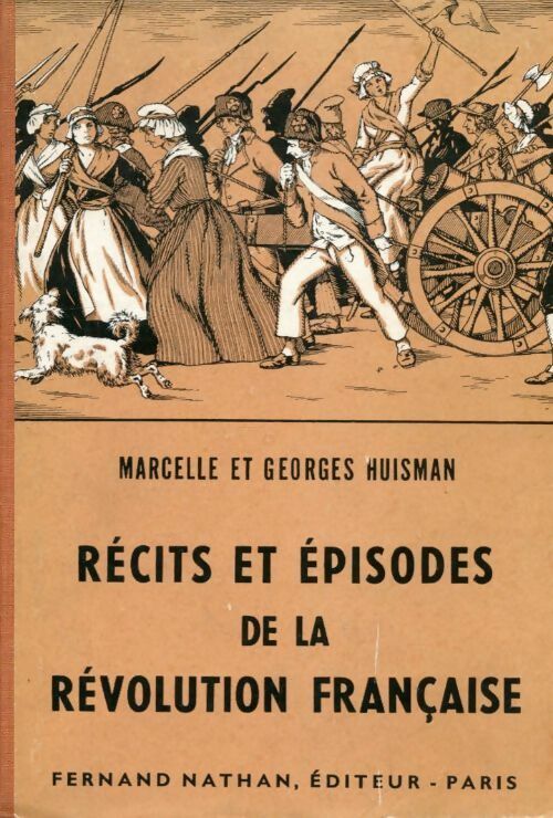 Livrenpoche : Récits et épisodes de la Révolution française - Georges Huisman - Livre