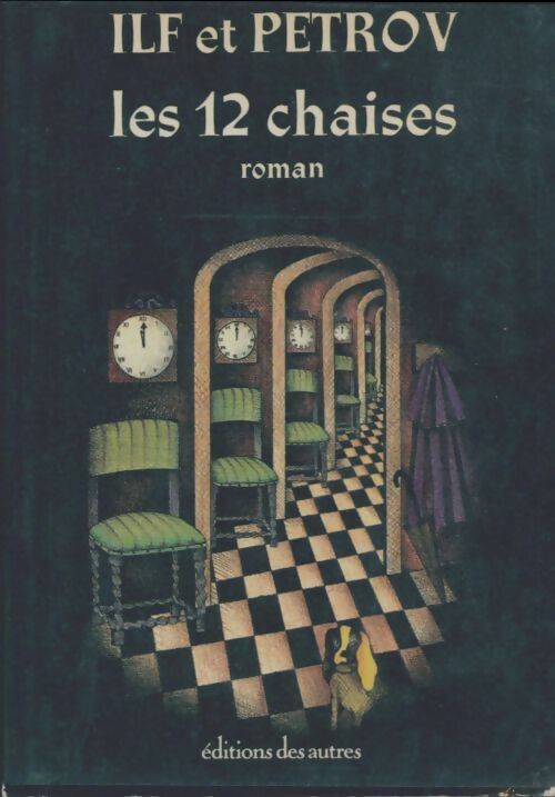 Livrenpoche : Les 12 chaises - Ilf - Livre