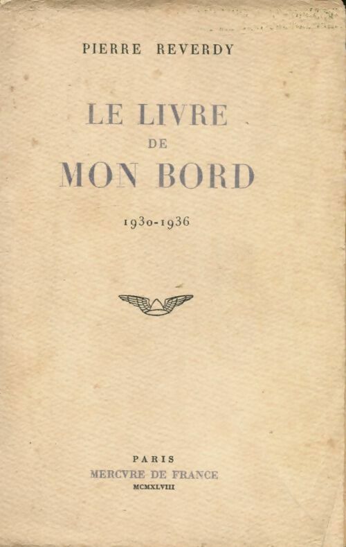 Livrenpoche : Le livre de mon bord 1930-1936 - Pierre Reverdy - Livre