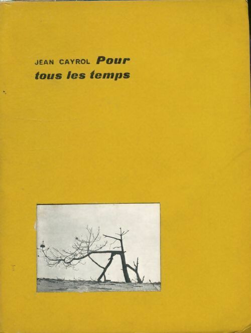 Pour tous les temps - Jean Cayrol -  Seuil poches divers - Livre