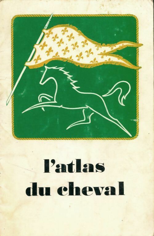 Livrenpoche : L'atlas du cheval - Inconnu - Livre