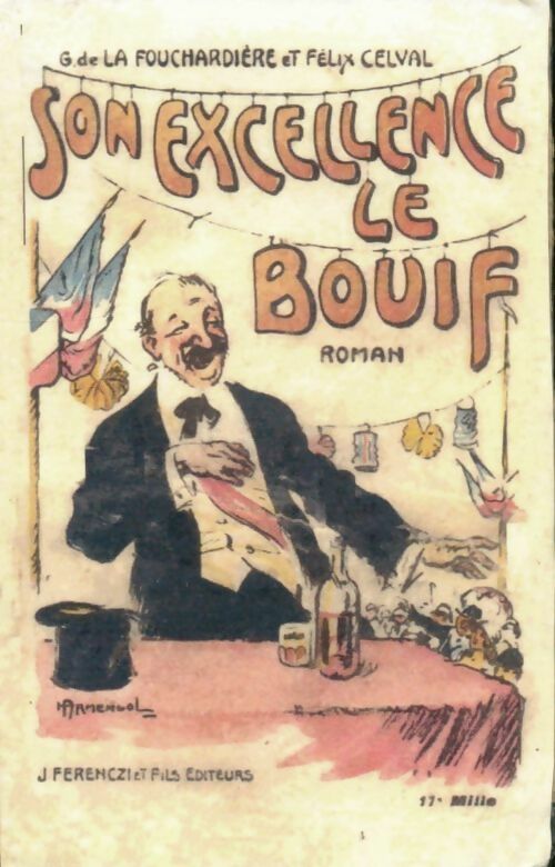 Livrenpoche : Son excellence le Bouif - Georges De la Fouchardière - Livre