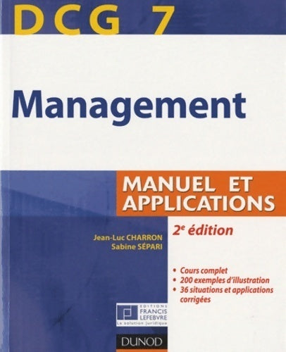 Livrenpoche : Dcg 7 Management. Manuel et applications - Jean-Luc Charron - Livre