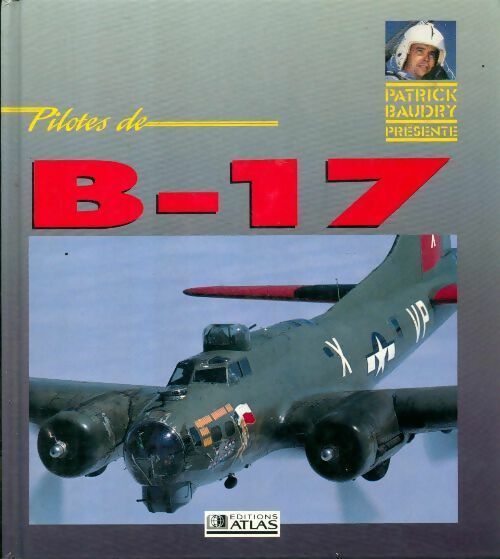 Livrenpoche : Pilotes de B-17 - Michael O'Leary - Livre
