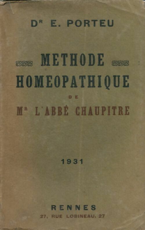 Livrenpoche : Méthode homéopathique de l'abbé Chaupitre - E Porteu - Livre