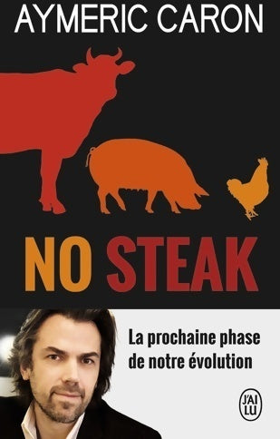Livrenpoche : No steak - Aymeric Caron - Livre