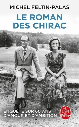 Livrenpoche : Le roman des Chirac - Michel Feltin-Palas - Livre