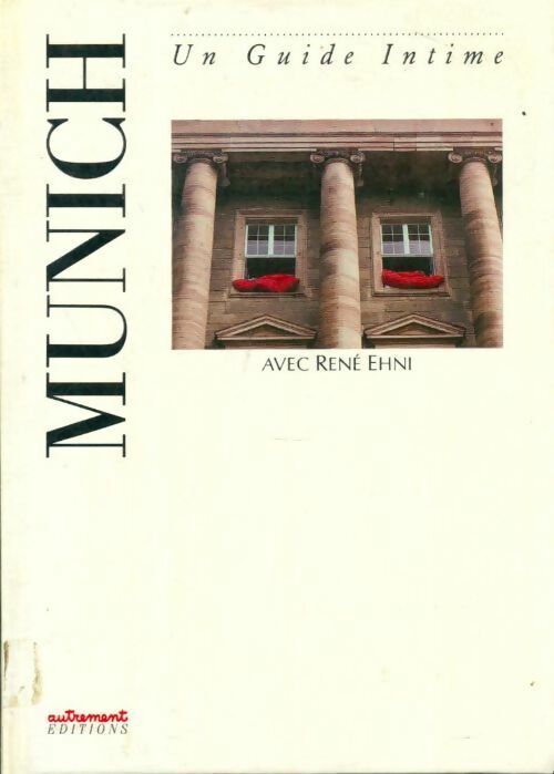 Livrenpoche : Munich - René Ehni - Livre