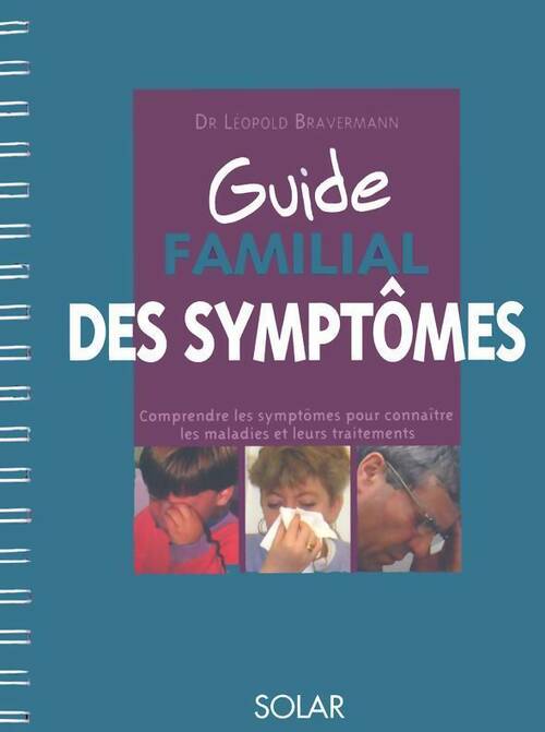 Livrenpoche : Guide familial des symptomes - Léopold bravermann - Livre
