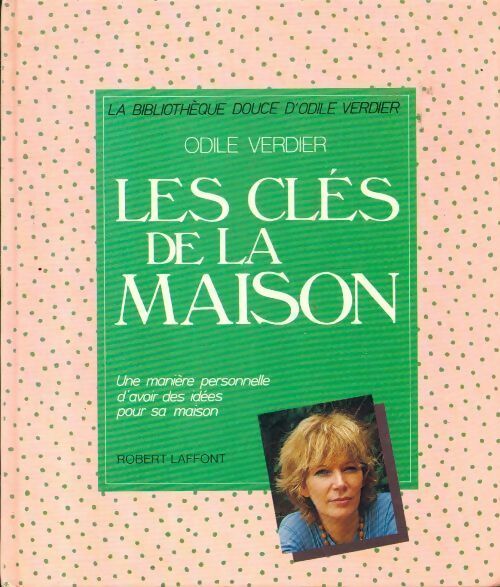 Livrenpoche : Les clés de la maison - Odile Verdier - Livre