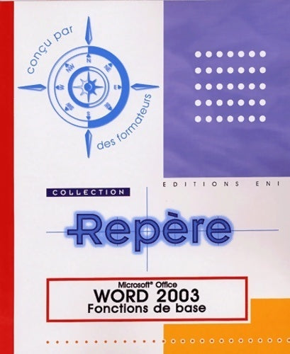Livrenpoche : Word 2003. Fonctions de base - Collectif - Livre