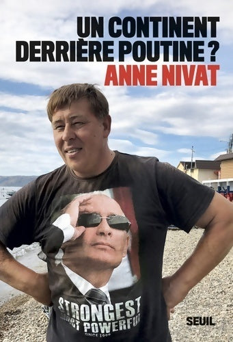 Livrenpoche : Un continent derrière Poutine ? - Anne Nivat - Livre