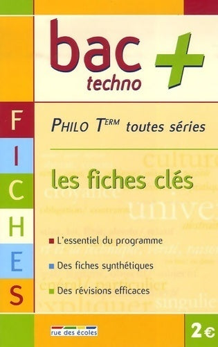 Livrenpoche : Philo Terminales toutes séries. Les fiches clés - Collectif - Livre