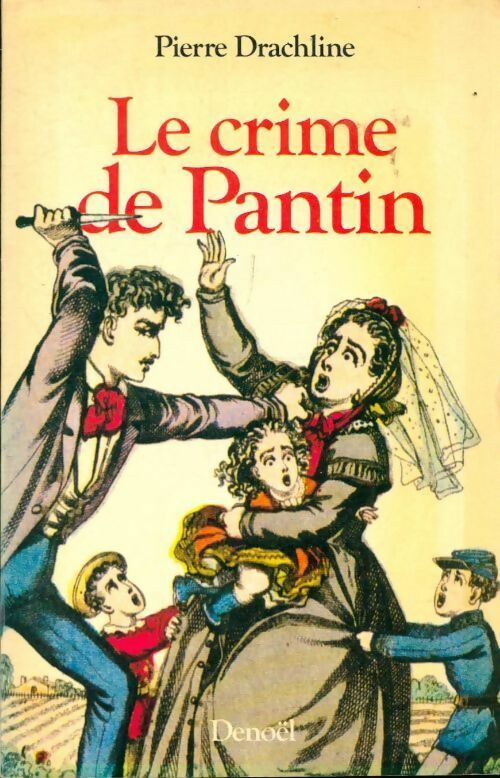 Livrenpoche : Le crime de pantin - Pierre Drachline - Livre