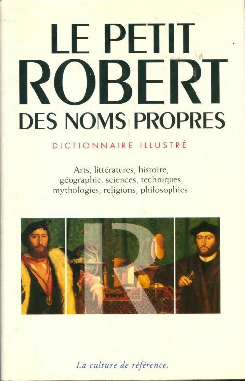 Livrenpoche : Le petit robert des noms propres : Alphabétique et analogique - Collectif - Livre