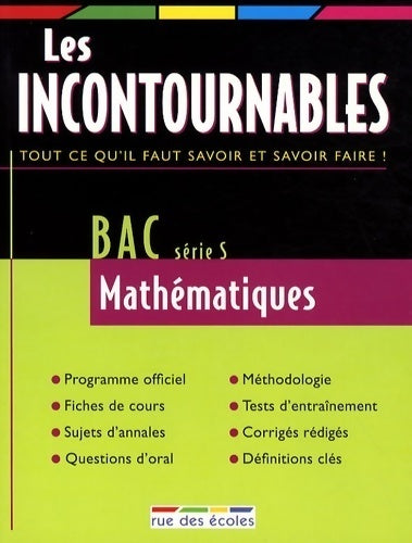 Mathématiques Terminales S - Bénédicte Bourgeois -  Les incontournables - Livre