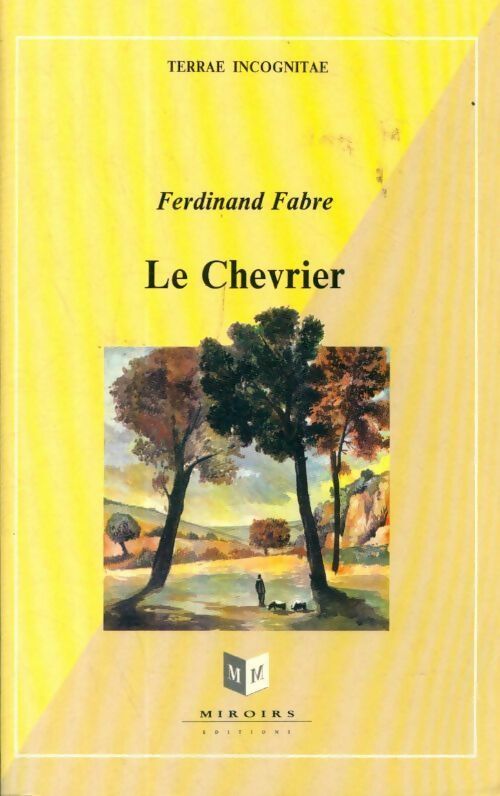 Livrenpoche : Le chevrier - Fabre Ferdinand - Livre