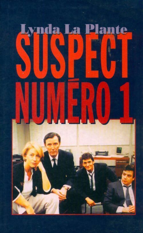 Livrenpoche : Suspect numéro 1 - Lynda La Plante - Livre