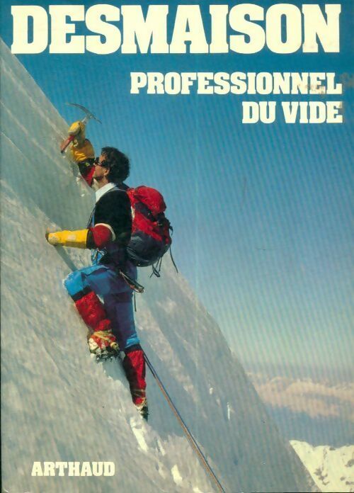 Livrenpoche : Professionnel du vide - René Desmaison - Livre