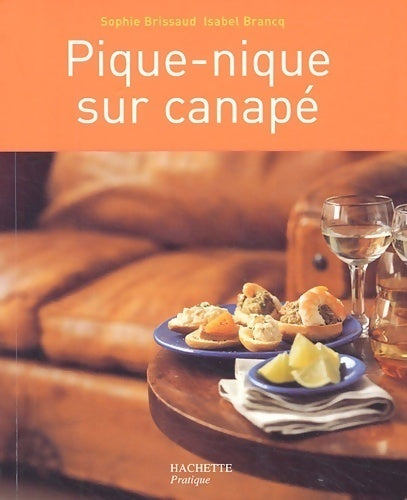 Livrenpoche : Pique-nique sur canapé - Sophie Brissaud - Livre