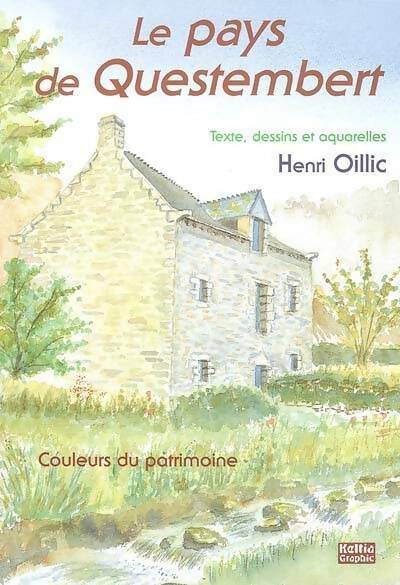 Livrenpoche : Le Pays de Questembert - Henri Oilic - Livre