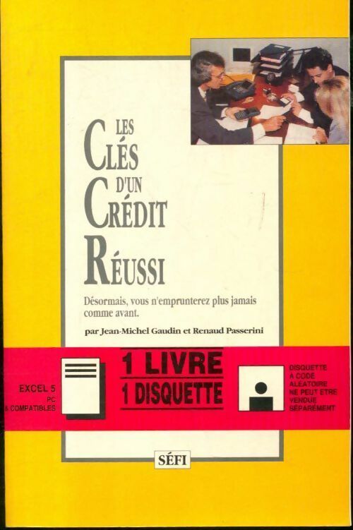 Livrenpoche : Les clés d'un crédit réussi - Jean-Michel Gaudin - Livre